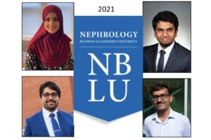 Renal Fellows Attend 2021 Nephrology Business Leadership University