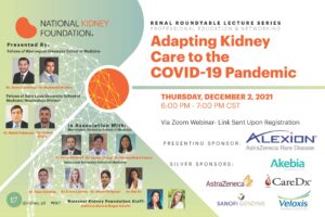 Renal Fellows from WashU and SLU Discuss “Kidney Care During the Pandemic” at NKF Renal Roundtable
