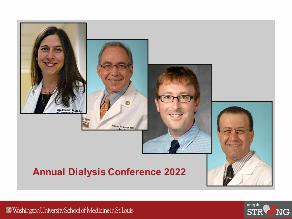 NP Lisa Koester-Wiedemann and Drs. Marcos Rothstein, Frank O’Brien and George Jarad Participate in Annual Dialysis Conference 2022