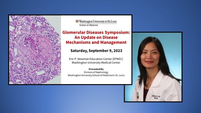 Dr. Tingting Li to Chair Inaugural WashU Nephrology Glomerular Diseases Symposium