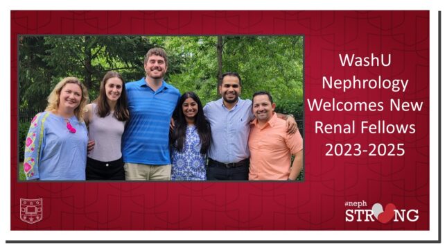 WashU Nephrology Welcomes our 2023-2025 Fellows