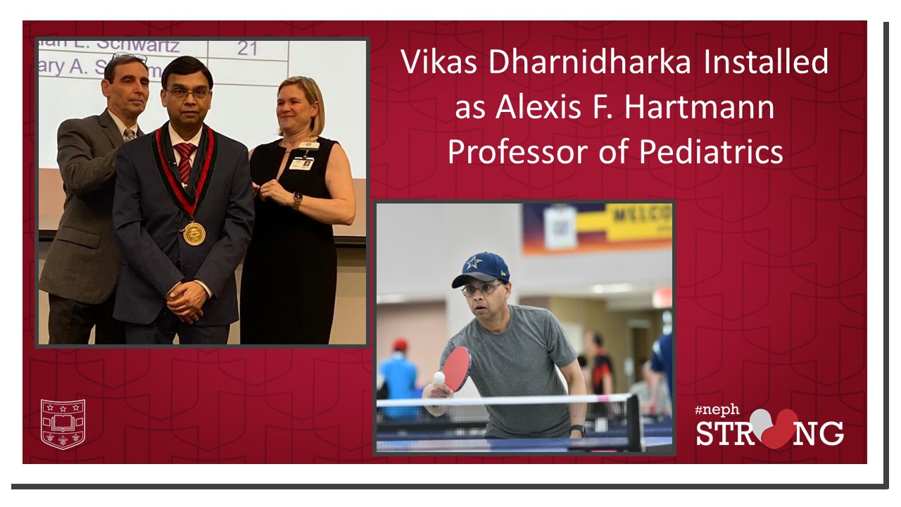 Vikas Dharnidharka Installed as Alexis F. Hartmann Professor of Pediatrics