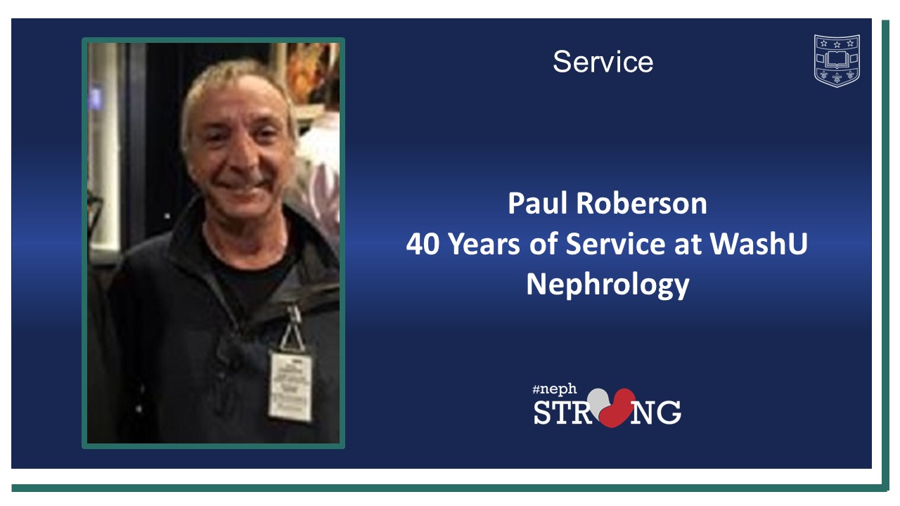 Paul Roberson Celebrated for 40 Years of Service at WashU Nephrology