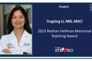 Nephrologist Tingting Li Receives 2023 Nathan Hellman Memorial Teaching Award