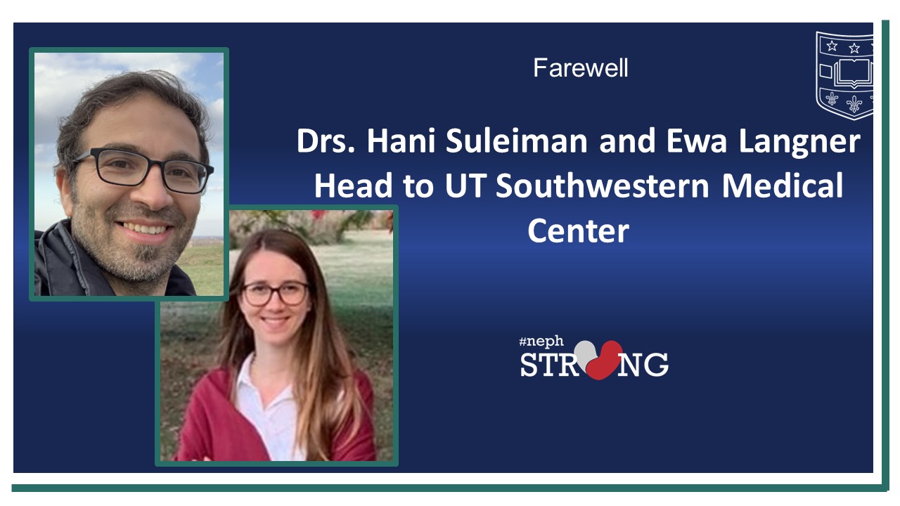 Fond Farewell to Drs. Hani Suleiman and Ewa Langner