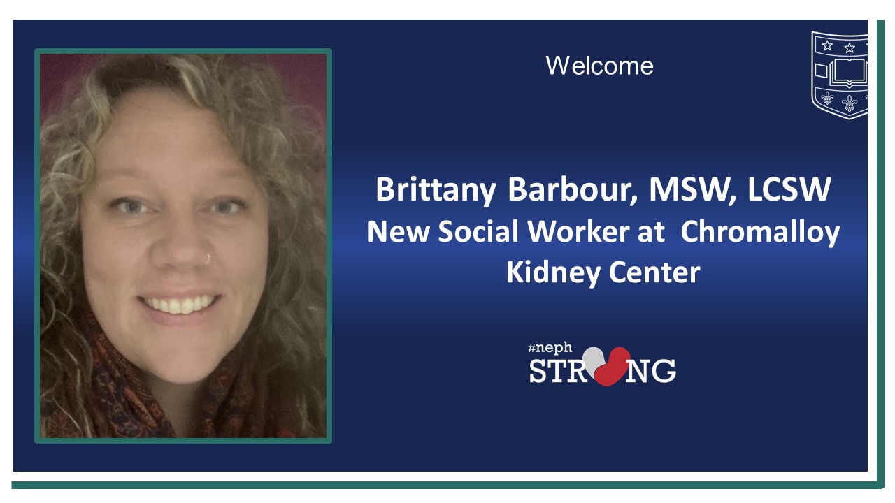 Social Worker Brittany Barbour Joins Chromalloy Kidney Center