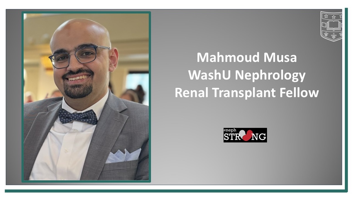 WashU Nephrology Welcomes Renal Transplant Fellow Mahmoud Musa