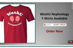 Order Now – WashU Nephrology T-Shirts for 2025 NKF Kidney Walk