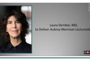 Dr. Laura Dember to Deliver Aubrey R. Morrison Lectureship