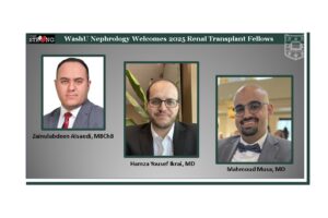 WashU Nephrology Welcomes our 2025 Renal Transplant Fellows