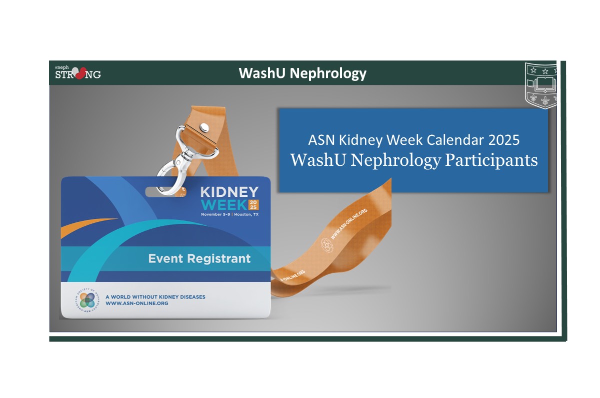 WashU Nephrology ASN Kidney Week 2025 Calendar