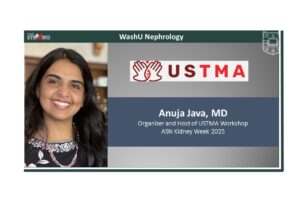 Anuja Java to Lead USTMA Workshop Series at ASN Kidney Week 2025
