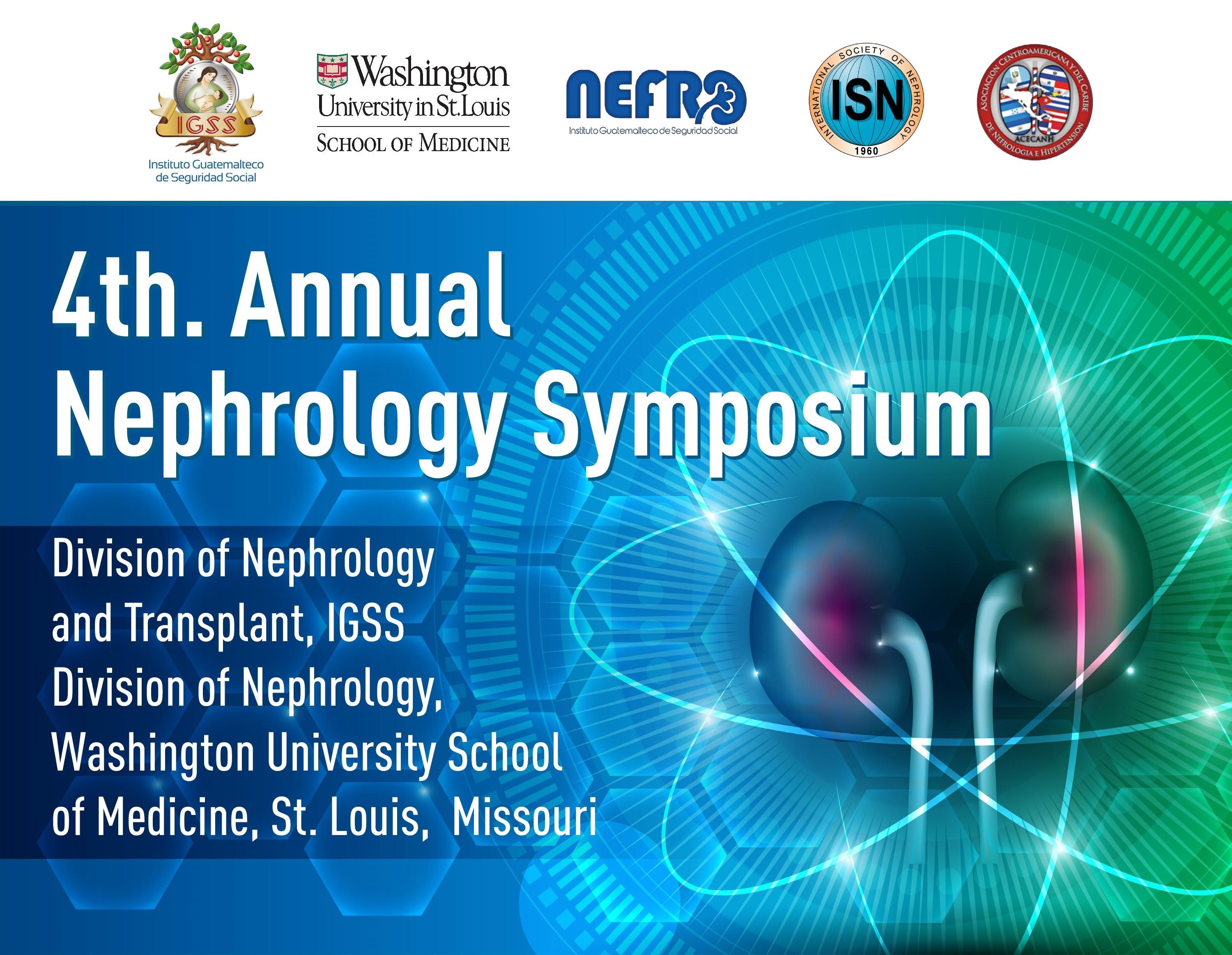 WashU Nephrology/IGSS 4th Annual Nephrology Symposium an International