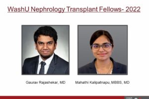 WashU Nephrology Announces 2022 Transplant Fellows