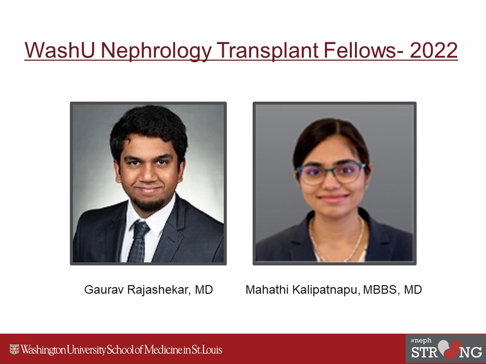 WashU Nephrology Announces 2022 Transplant Fellows - Division of Nephrology