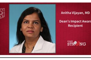 Dr. Anitha Vijayan Receives 2023 Dean’s Impact Award Honoring Extraordinary Work During COVID-19 Pandemic