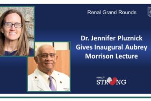 Inaugural Aubrey Morrison, MBBS, Lecture by Dr. Jennifer Pluznick Debuts at Renal Grand Rounds
