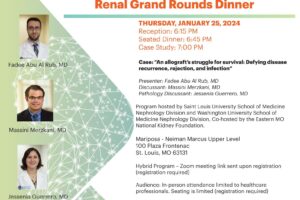 Dr. Kevin J Martin City-Wide Renal Grand Rounds Dinner – Jan 25