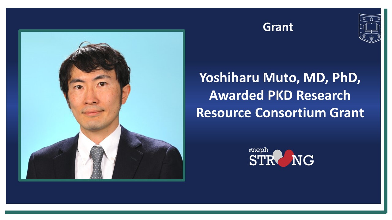 Yoshiharu Muto, MD, PhD, Receives Polycystic Kidney Disease Research Resource Consortium Pilot and Feasibility Award