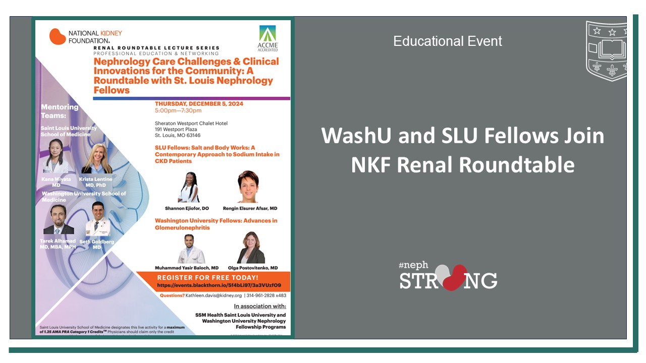 Fourth Annual NKF Fellows Renal Roundtable Tackles Nephrology Care Challenges & Clinical Innovations for the Community